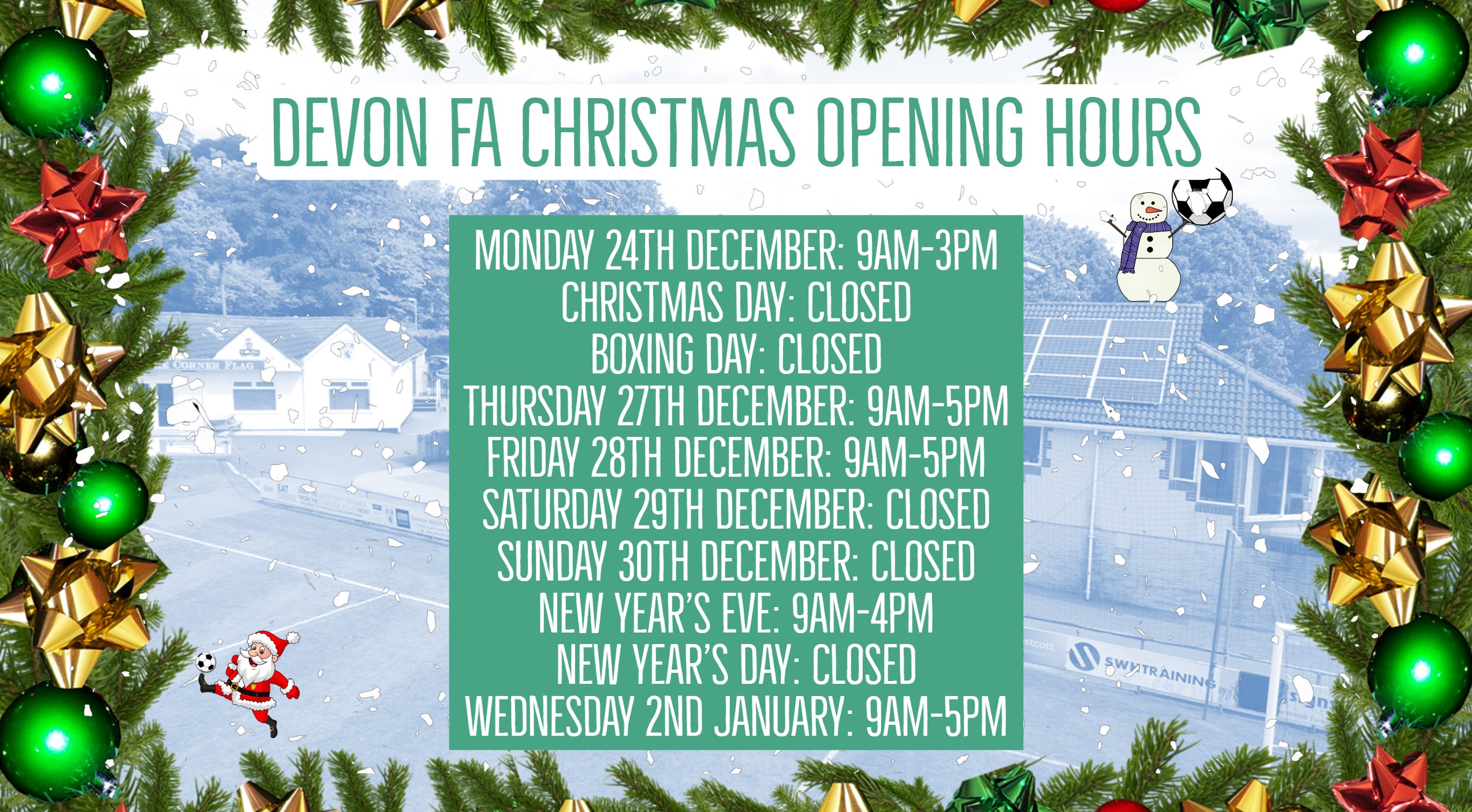 Devon FA Christmas Opening Hours Devon FA