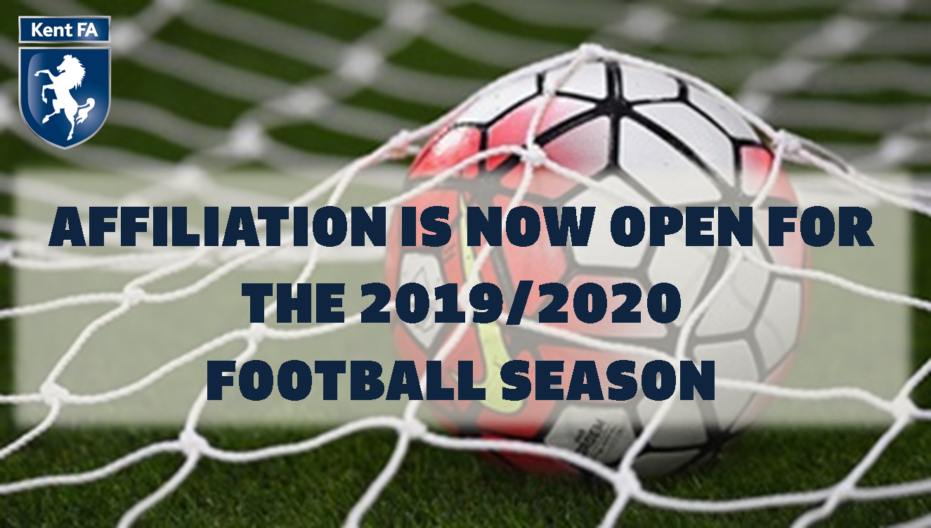 Affiliation Is Now Open For 2019 20 Football Season Kent Fa