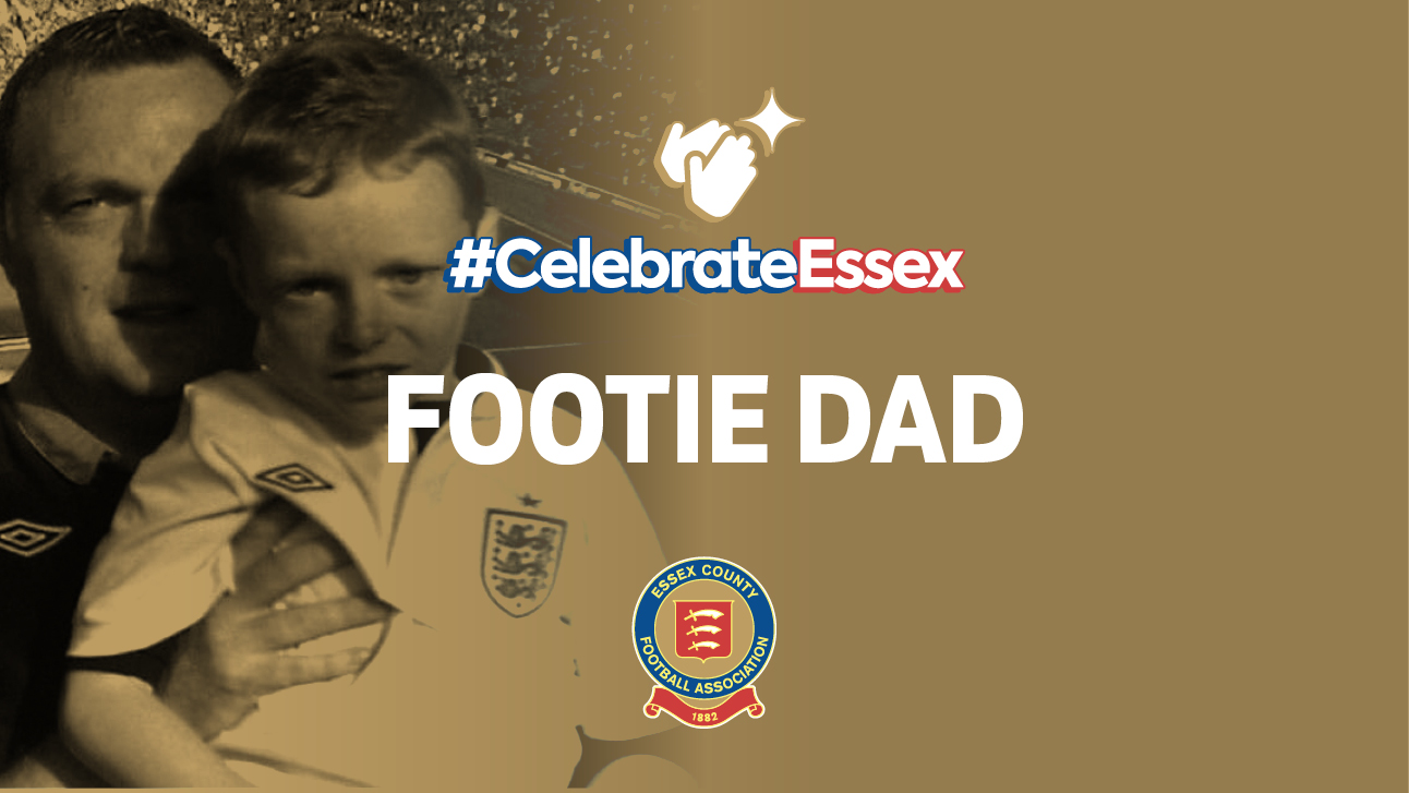#CelebrateEssex Footie Dad Nominations