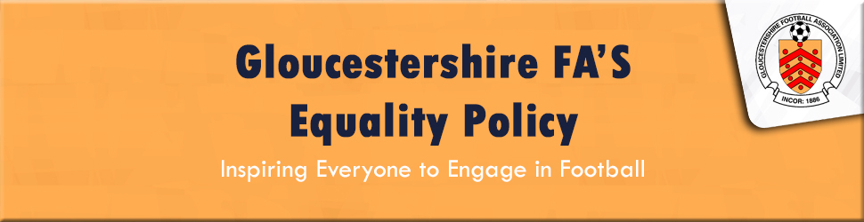 Gloucestershire FA Equality Policy