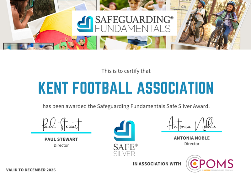 Kent FA achieve Silver Safe Quality Mark for Safeguarding - Kent FA