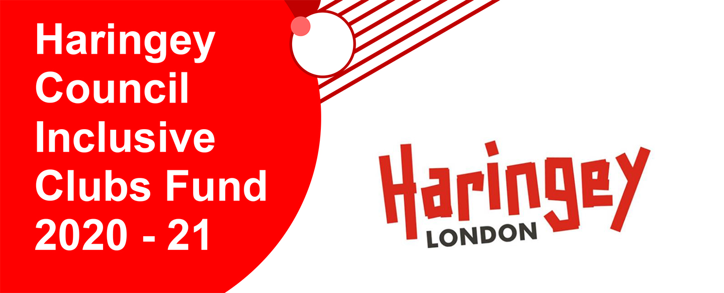 Haringey Inclusive Clubs Fund Now Open London FA