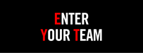 Enter Your Team